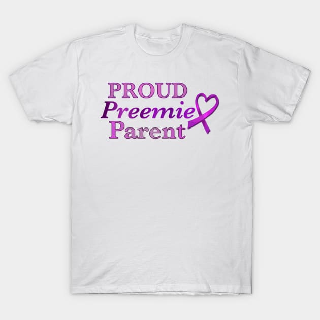 Proud Preemie Parent T-Shirt by Artbysusant 